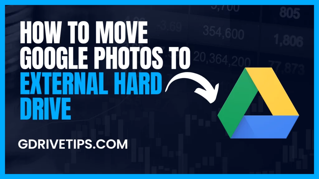 How to Move Google Photos to External Hard Drive
